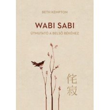 Wabi Sabi - Útmutató a belső békéhez     14.95 + 1.95 Royal Mail